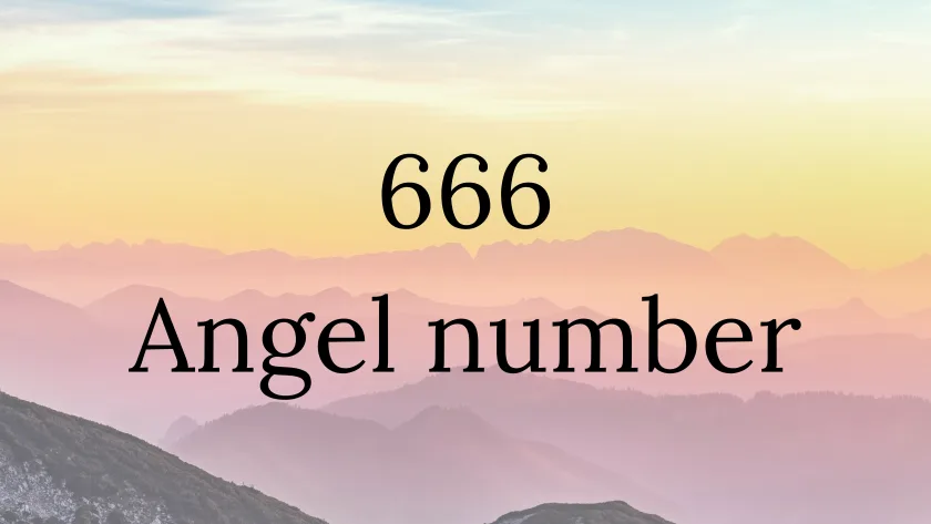 666 Spiritual Meaning: A Deeper Dive into the Angel Number