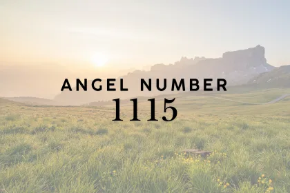 1115 Angel Number: Unlocking Its Powerful Spiritual Meaning